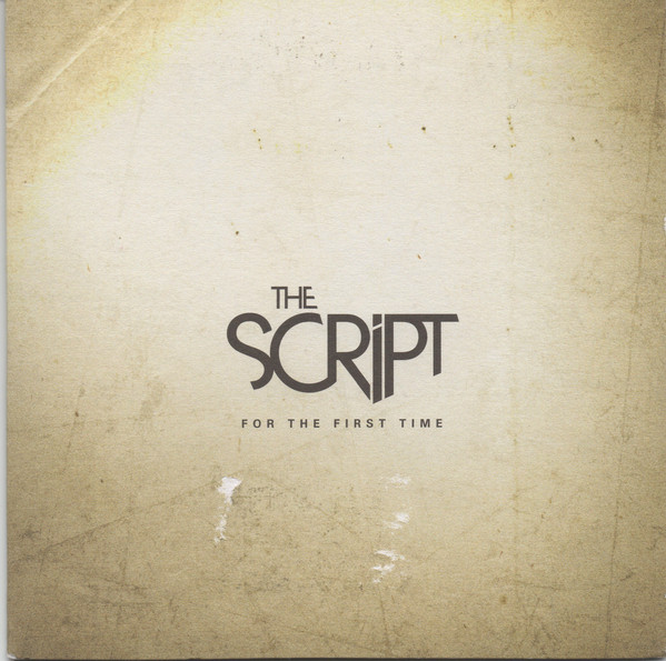 Accords et paroles For The First Time The Script