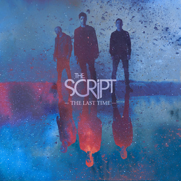 Accords et paroles The Last Time The Script