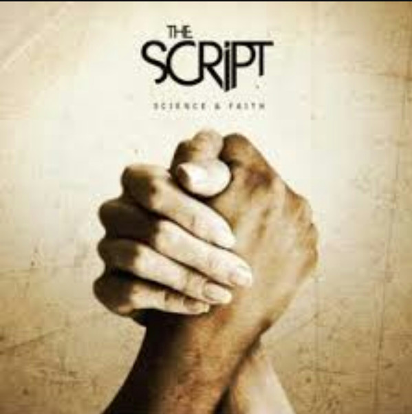 Accords et paroles Science And Faith The Script