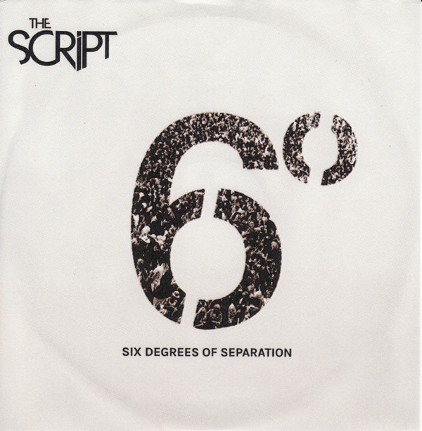 Accords et paroles Six Degrees Of Separation The Script