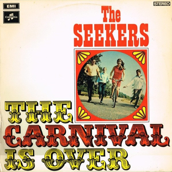 Accords et paroles The Carnival Is Over The Seekers