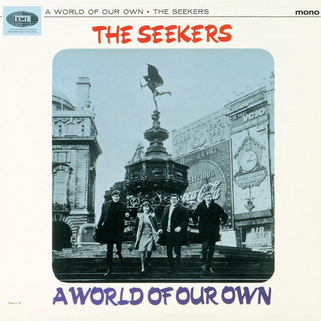Accords et paroles Dont Tell Me My Mind The Seekers