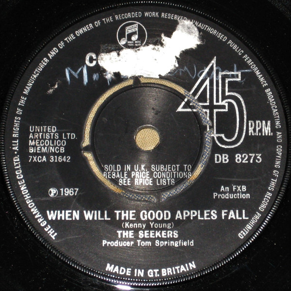 Accords et paroles When Will The Good Apples Fall The Seekers