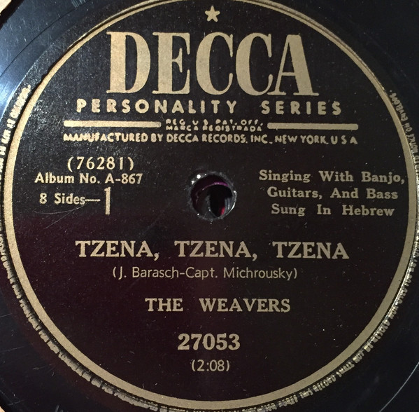 Accords et paroles Tzena Tzena Tzena The Weavers
