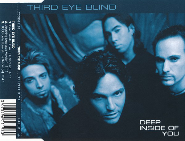 Accords et paroles Deep Inside Of You Third Eye Blind