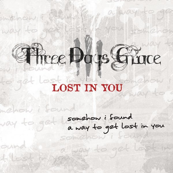 Accords et paroles Lost In You Three Days Grace