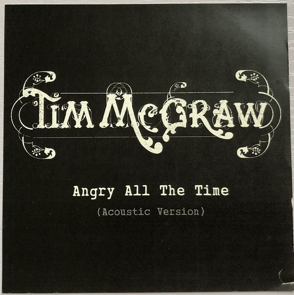 Accords et paroles Angry All The Time Tim McGraw