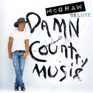 Accords et paroles Damn Country Music Tim McGraw