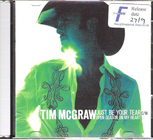 Accords et paroles Just Be Your Tear Tim McGraw