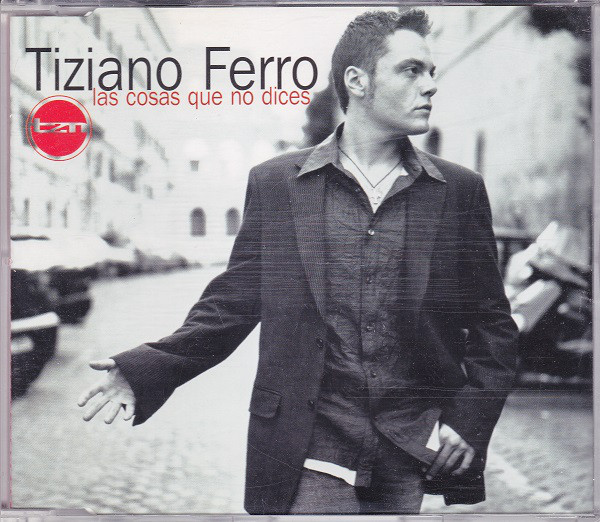 Accords et paroles Las cosas que no dices Tiziano Ferro