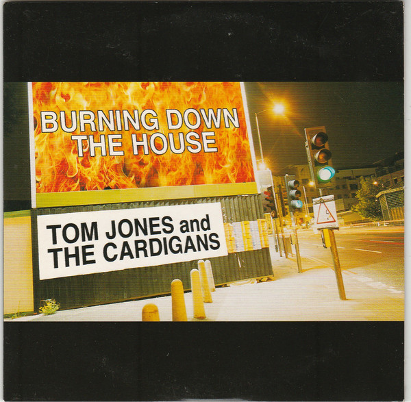 Accords et paroles Burning Down The House Tom Jones