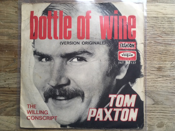 Accords et paroles Bottle Of Wine Tom Paxton