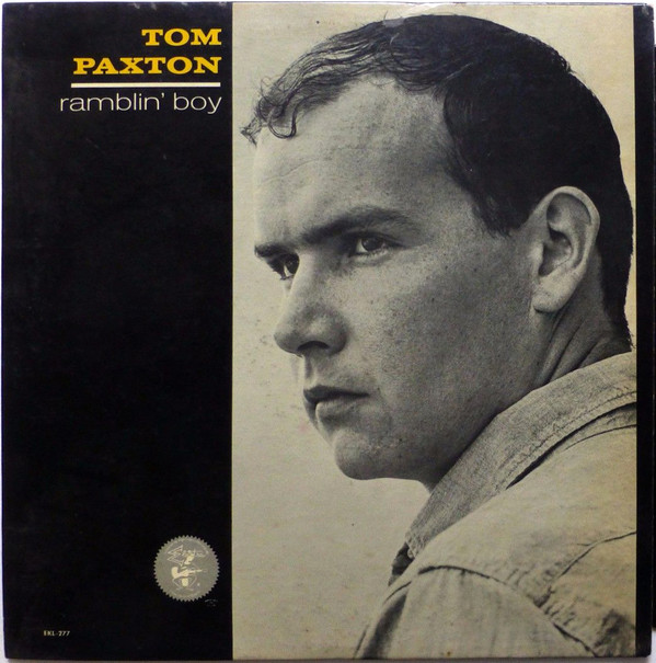 Accords et paroles Ramblin Boy Tom Paxton