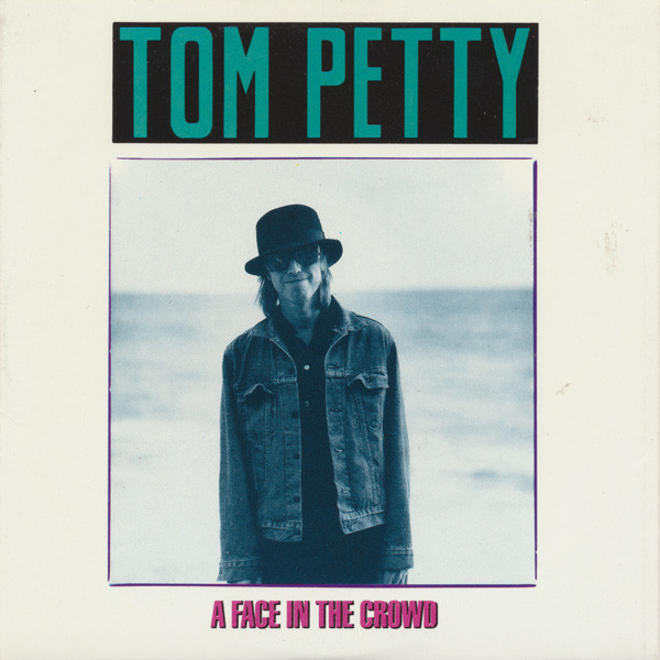 Accords et paroles Face In The Crowd Tom Petty