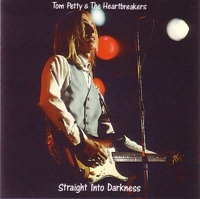 Accords et paroles Straight Into Darkness Tom Petty