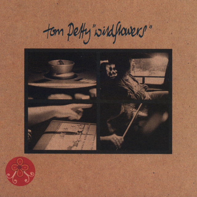 Accords et paroles Wildflowers Tom Petty