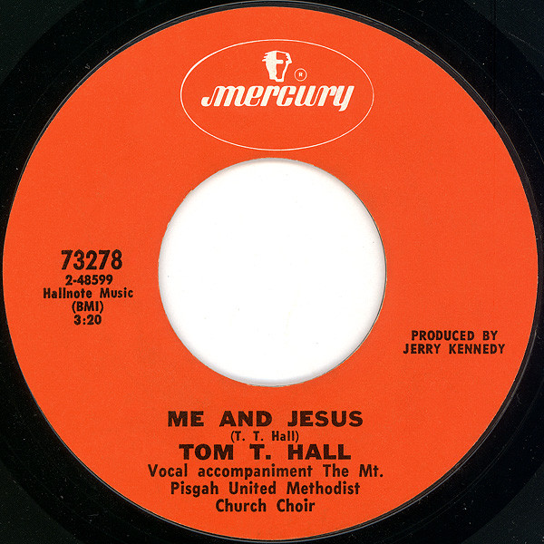 Accords et paroles Me And Jesus Tom T. Hall