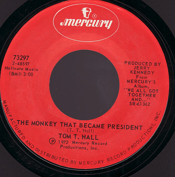 Accords et paroles The Monkey That Became President Tom T. Hall