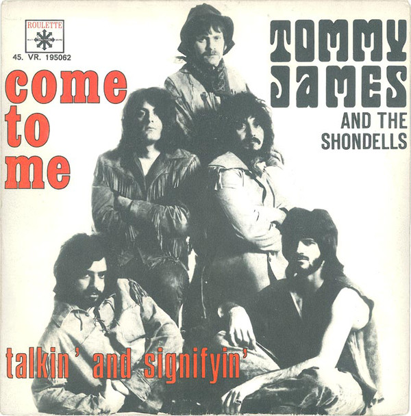 Accords et paroles Come To Me Tommy James And The Shondells