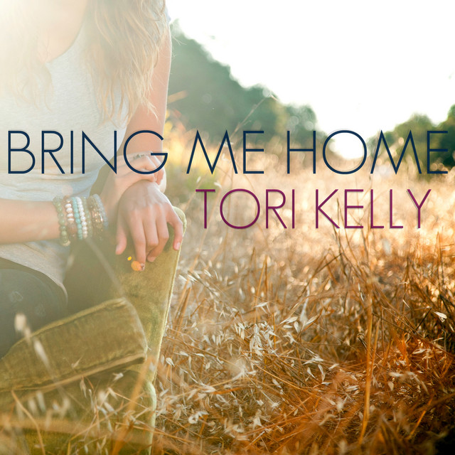 Accords et paroles Bring Me Home Tori Kelly