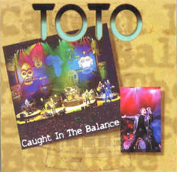 Accords et paroles Caught In The Balance Toto