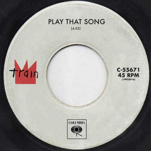 Accords et paroles Play That Song Train