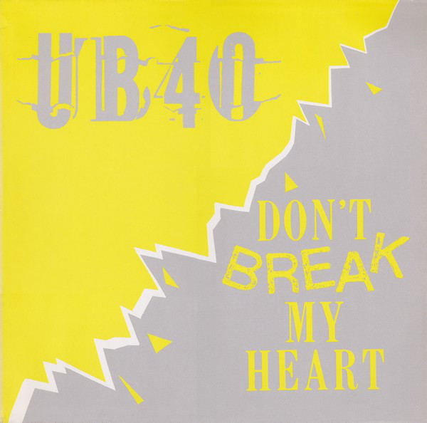 Accords et paroles Dont Break My Heart UB40