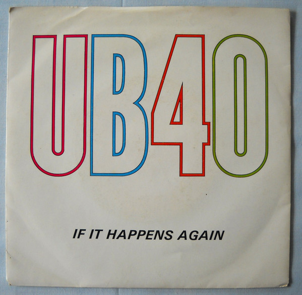 Accords et paroles If It Happens Again UB40