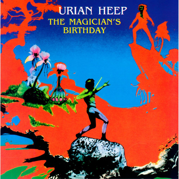 Accords et paroles The Magicians Birthday Uriah Heep