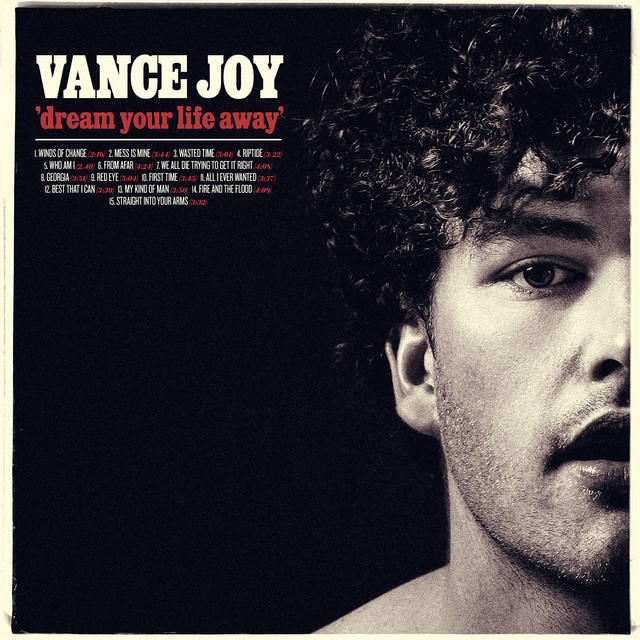 Accords et paroles We All Die Trying To Get It Right Vance Joy