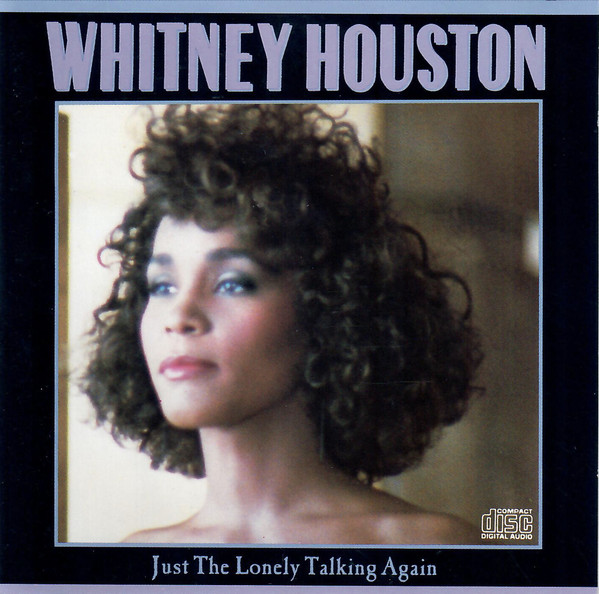 Accords et paroles Just The Lonely Talking Again Whitney Houston