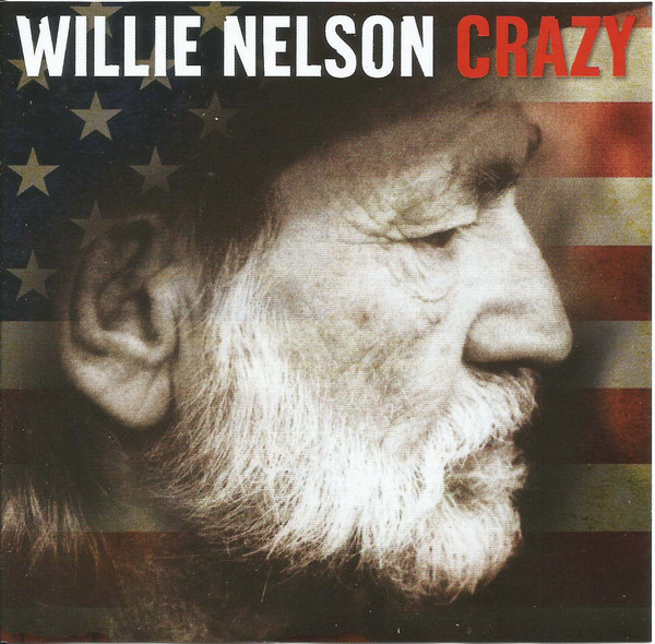 Accords et paroles Crazy Willie Nelson