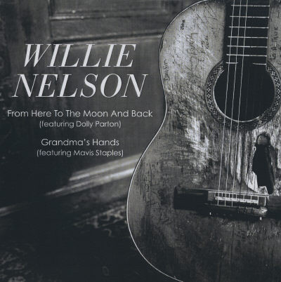 Accords et paroles From Here To The Moon And Back Willie Nelson