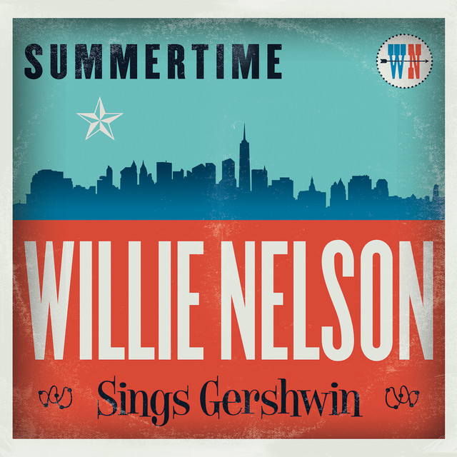 Accords et paroles Summertime Willie Nelson