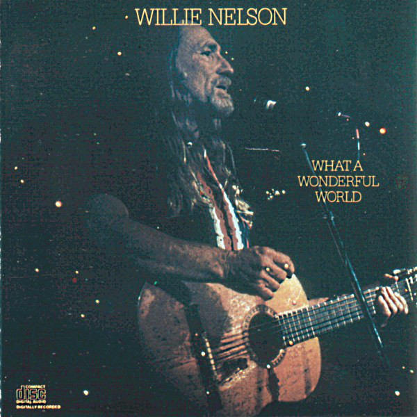 Accords et paroles What A Wonderful World Willie Nelson