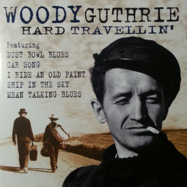 Accords et paroles Hard Travellin' Woody Guthrie