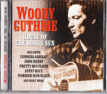 Accords et paroles House Of The Rising Sun Woody Guthrie