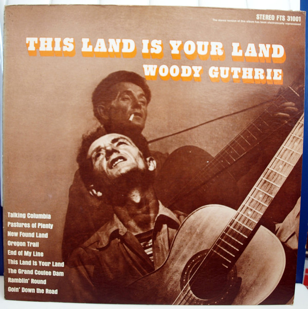 Accords et paroles This Land Is Your Land Woody Guthrie