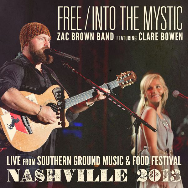 Accords et paroles Free Into The Mystic Zac Brown Band