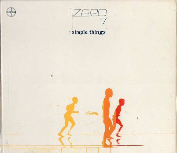 Accords et paroles Simple Things Zero 7